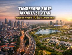 Properti Tangerang Salip Jakarta Selatan, 14,8% Pencarian Terkonsentrasi Hingga Koridor Barat